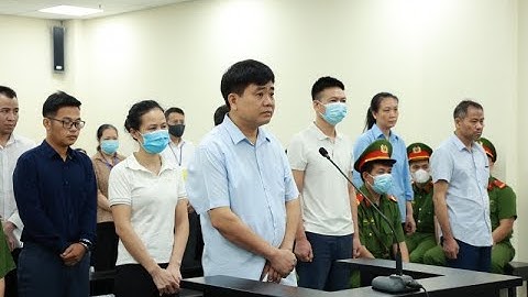 Xét xử cựu Chủ tịch UBND TP. Hà Nội Nguyễn Đức Chung và 14 bị cáo