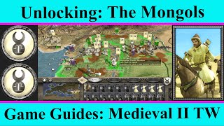 Unlocking The Mongols Faction as Playable - Medieval II Total War - Game Guides