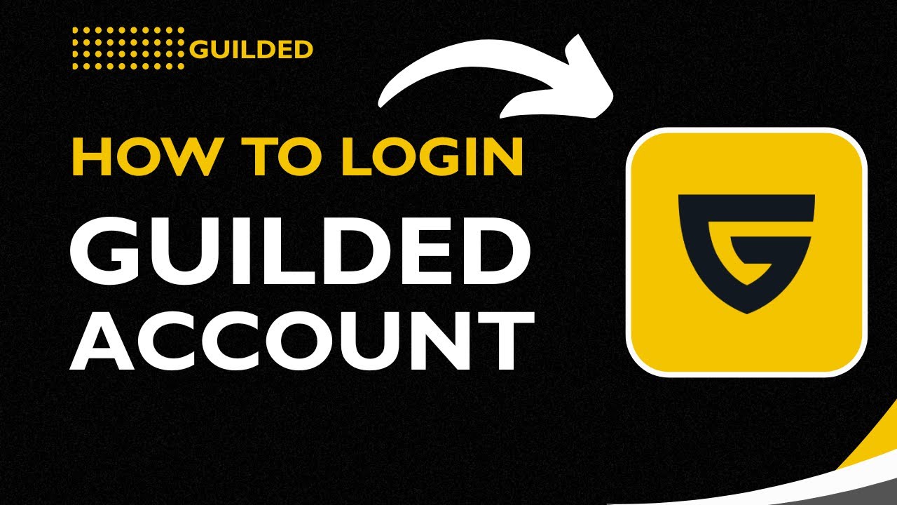 Guilded Log In How to Login to Guilded Account (2026 Guide) | Step-by-Step Sign-In ...
