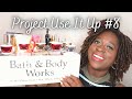 Project USE IT UP Bath and Body Works #8 | Rolling Bath and Body Works Project Pan | Shrink My Stash