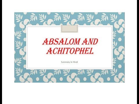 Summary Of Absalom And Achitophel By John Dryden Discussed In