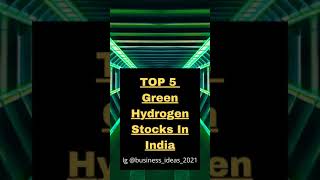 Top 5 Green hydrogen stocks in india