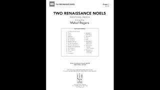 Two Renaissance Noels - arr. Mekel Rogers
