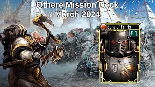 Othere Mission Deck - March 2024 (Replays + Decklist)