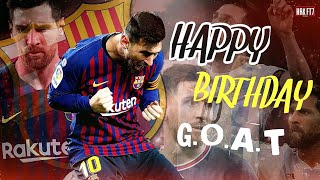 Lionel Messi Birthday Status ● Messi  Birthday Whatsapp Status Video ● HD ● 2022 ☆☆