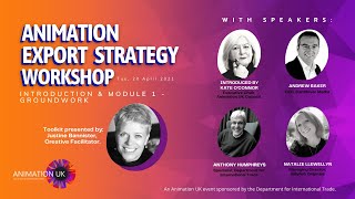 Animation Export Strategy Workshop - Module 1 - Introduction & Groundwork Wealth