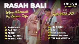 RASAH BALI - WORO WIDOWATI ft. HASAN TOYS - DANGDUT EVERYWHERE | FULL ALBUM 2023