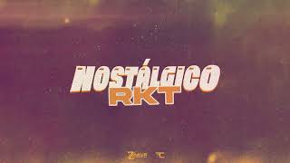 NOSTÁLGICO RKT (TIK TOK) - Agus Zarate DJ & Fran Cao