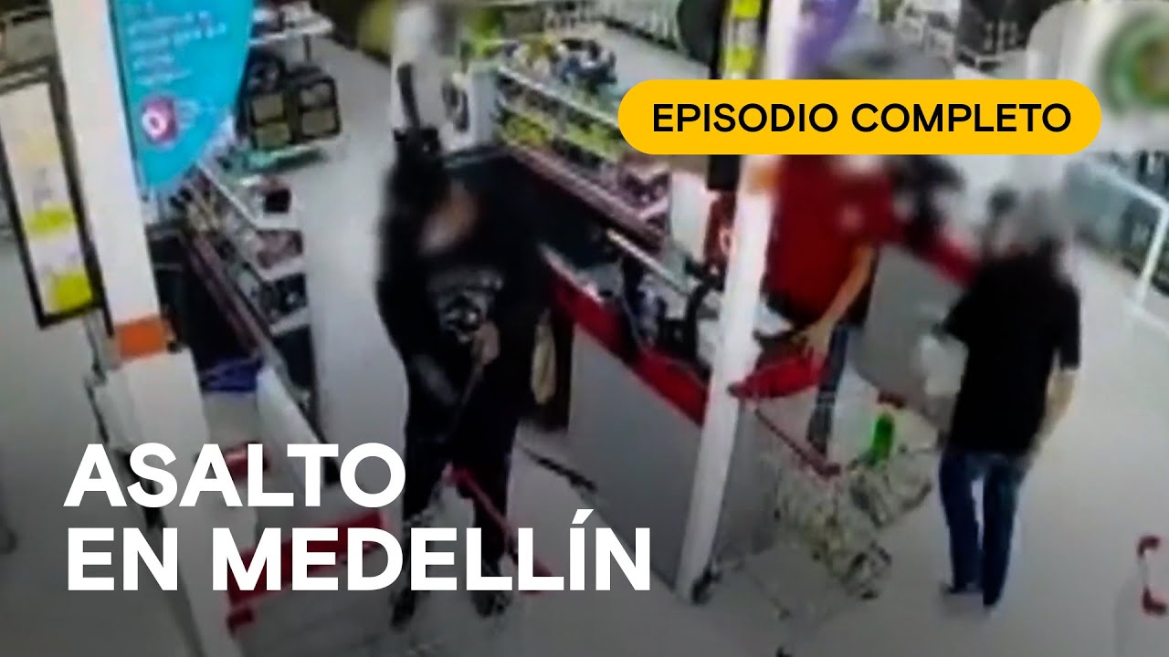 🚨 ROBO EN MEDELLÍN 🇨🇴 - CAM ALERT: CAPTURA EXITOSA - Episodio completo 