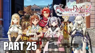 【PS5】ライザのアトリエ2 〜失われた伝承と秘密の妖精〜 に挑戦 - Atelier Ryza 2: Lost Legends & The Secret Fairy Gameplay Part 25