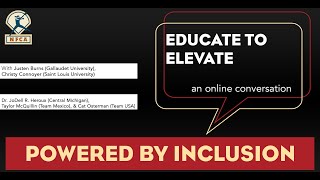 Educate to Elevate: Powered by Inclusion