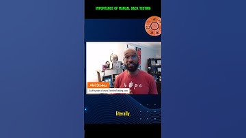 Importance of Manual Back Testing