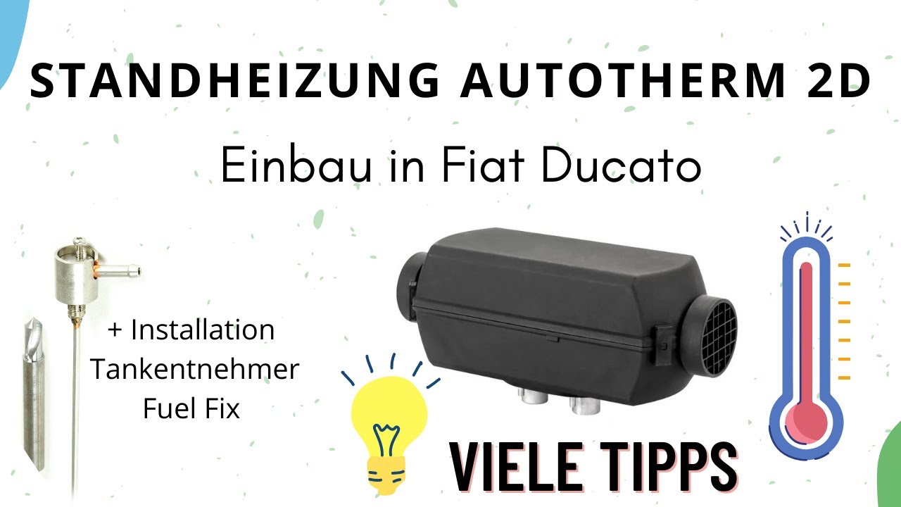 Standheizungseinbau - Autoterm Air 2d Fiat Ducato 