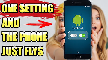 How to Make Android Feel Way Faster