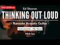 Thinking Out Loud - Ed Sheeran (Karaoke Accoustic | Low key Version)