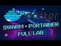 Docker + Docker Swarm + Portainer   Full LAB