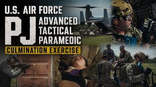 U.S. Air Force PJ Advanced Tactical Paramedic Culmination Exercise