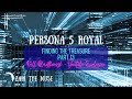 Finding the Treasure - Part 13 | Persona 5 Royal [Full Playthrough - YT Exclusive]
