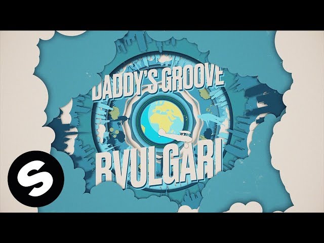 Daddy's Groove - Bvlgari