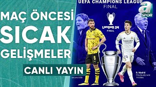 Borussia Dortmund - Real Madrid Maçı Öncesi Son Gelişmeleri Hüseyin Özkök Aktardı / A Spor