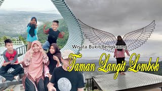 Taman Langit Lombok - Bukit Bengkaung