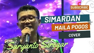 MAILA POGOS | SIMARDAN | Cipt. Anton Siallagan | Cover Suryanto Siregar