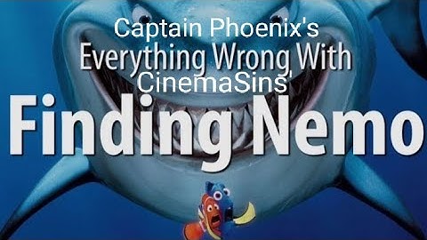 Everything Wrong With CinemaSins: Finding Nemo In 14 Minutes Or Less