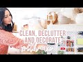 NEW! CLEAN AND DECORATE WITH ME | DECLUTTER AND ORGANIZE WITH ME | CLEANING MOTIVATION