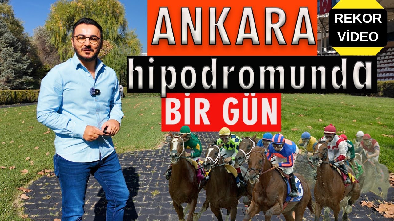 Ankara 75. Yıl Hipodrom Gezisi - Seri 5