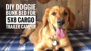 🐶5x8 Cargo Trailer Conversion Project-Doggie Bunk Bed/Elevated Seating Area🐶