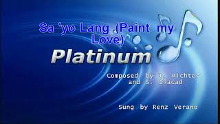 Sa'yo Lang - Renz Verano (karaoke version)