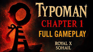 🎮 Typoman Chapter 1 Full Gameplay | Word Puzzle Adventure ✍️✨