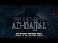 Fitna Of Ad-Dajjal - Shaykh Muhammad Abdul Jabbar