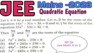 Let lembda not equal 0 the real number. Let alpha and beta with the roots of the equation 14x^2-31x+