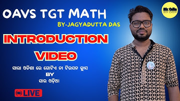 OAVS INTRODUCTION VIDEO | TGT MATH | BY Jagyadutta Das