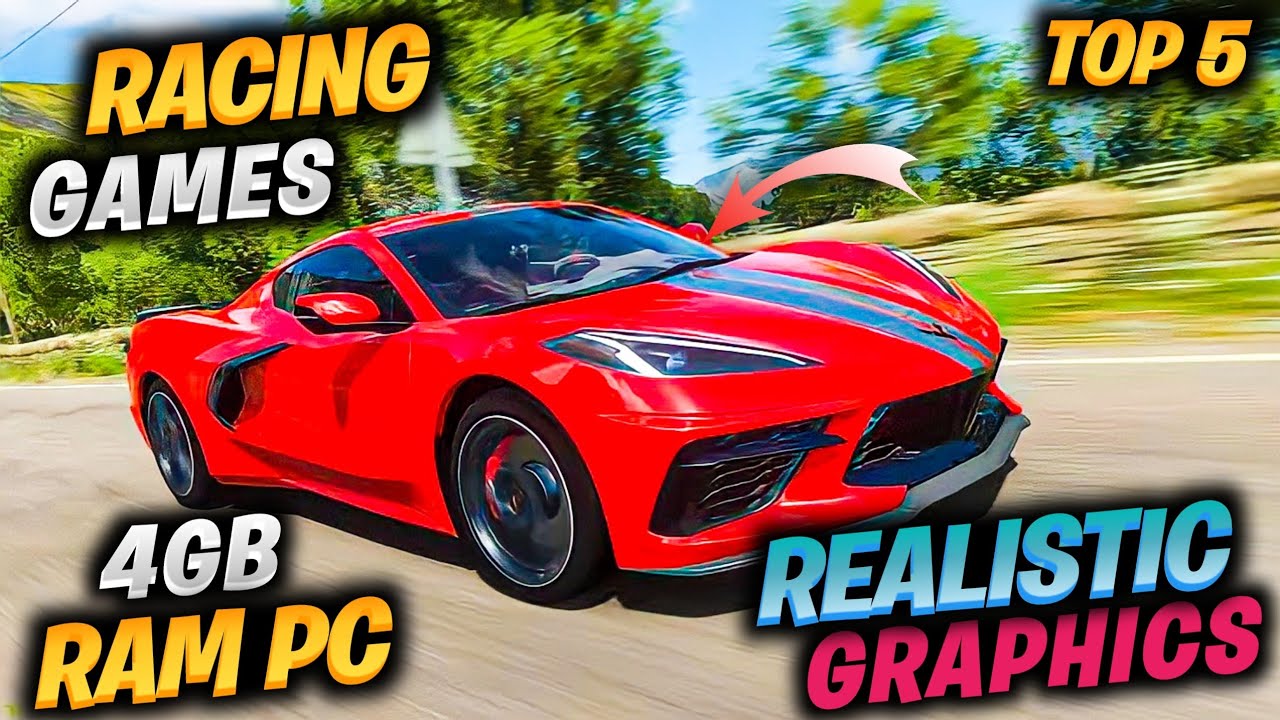 Top 5 Realistic Racing Games For 4GB RAM PC Racing Game For Low End 