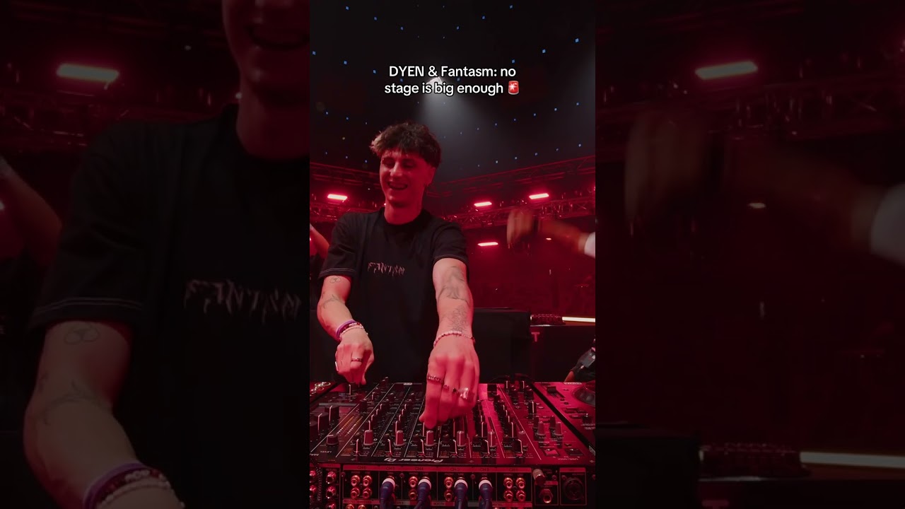 DYEN & Fantasm: no stage is big enough 🚨