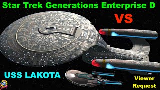 Viewer Request - Generations Enterprise D VS USS Lakota - Both Ways - Star Trek Starship Battles