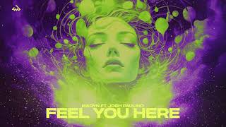 Maryn - Feel You Here feat. Josh Paulino