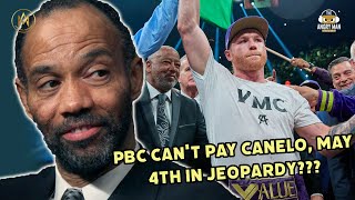 PBC STRUGGLING TO PAY CANELO ALVAREZ, MAY 4TH FIGHT IN JEOPARDY News