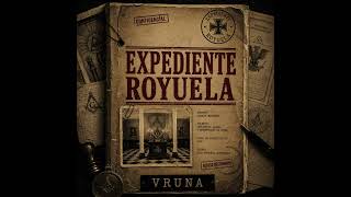 EXPEDIENTE ROYUELA - Vruna (Official Audio Visualizer)