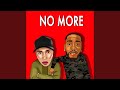 No More Feat Rayven Justice mp3