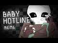 【Undertale AU】Baby Hotline / Meme //flash warning//【ink sans】