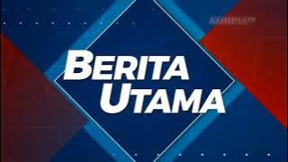 Kompas TV SD - Tampilan Sesaat Lagi Anda Akan Menyaksikan Berita Utama (2020 - 2021) 𝘣𝘺 ??? 720p ...