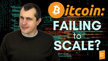 Will Bitcoin Fail to Scale?