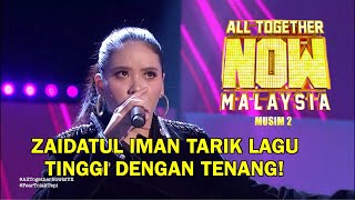 All Together Now Malaysia Musim 2 Zaidatul Iman Minggu 5