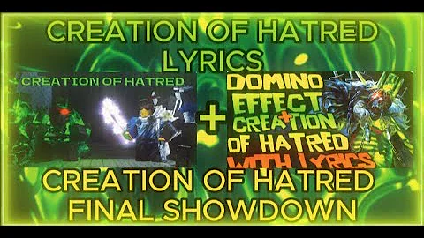 FINAL SHOWDOWN + creation of hatred lyrics (credits to @Spoogynova  and @CrimsonRBXL )