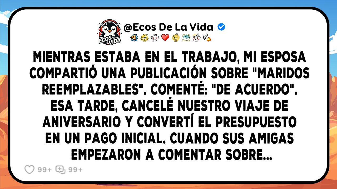 Mi Esposa Hizo Una Broma Sobre Los Esposos Reemplazables, Pero Mi Ajuste A Nuestros Planes Cambió El