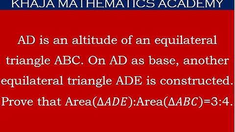 AD is an altitude of an equilateral triangle ABC. On AD as a base another equilateral triangle ADE