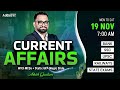 Current Affairs Today | 19-20 NOV Current Affairs 2025 | Daily Current Affairs By Ashish Gautam